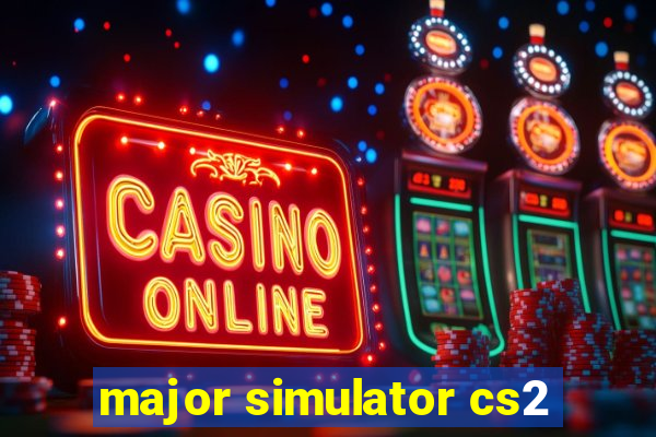 major simulator cs2